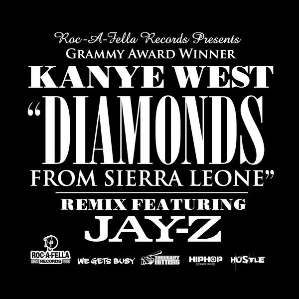 Diamonds From Sierra Leone (remix) (feat. JAY-Z) - Kanye West | Cifra Club