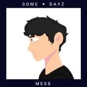 Some Dayz