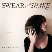 Cover for Single/EP "Extended Play" by Swear And Shake
