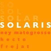 Solaris (part. Hecto e Frejat)