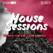 Hoje Tem Cor / Sem Demora (House Sessions)}