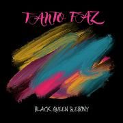 Tanto Faz (part. Black Queen)}