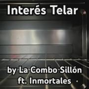  Interés Telar (part. Inmortales)}