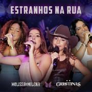 Estranhos Na Rua (part. Cristinas)