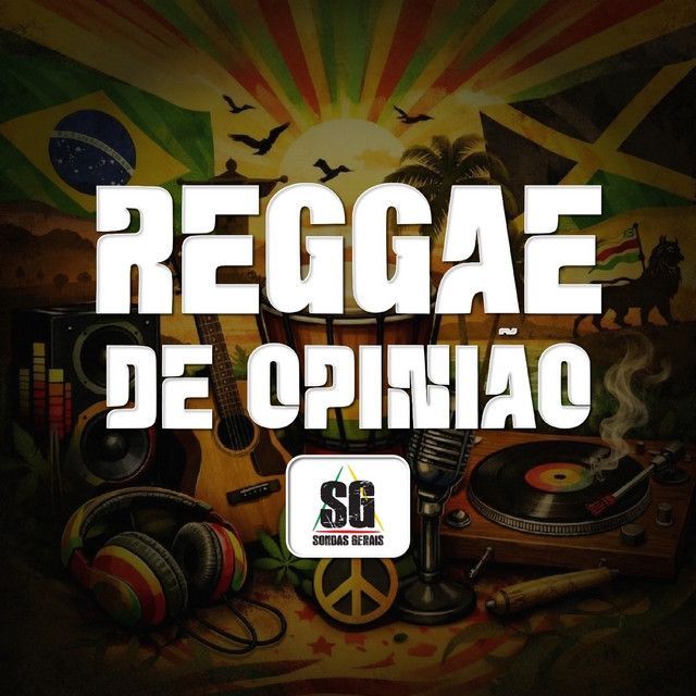 Capa do álbum "Reggae de Opinião", de Sondas Gerais 