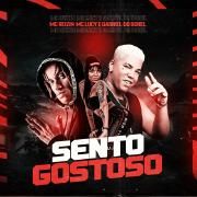 Sento Gostoso (Brega Funk Remix)