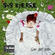 Portada de Álbum "Gør Det Selv", de Sys Bjerre