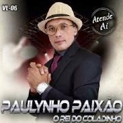 Capa do Álbum "Atende Aí, Vol. 6", de Paulynho Paixão