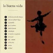 La Buena Vida (1993)