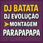 Montagem Parapapapa}