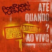Até Quando (Ao Vivo Em São Paulo / 2018)}