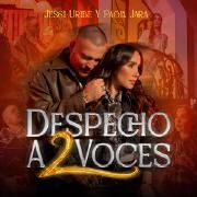 Despecho a 2 Voces (part. Jessi Uribe)}