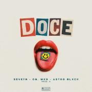 Capa do Single/EP "Doce (part. O Blocko, Seve7n e Astro Blxck)", de Og.mks