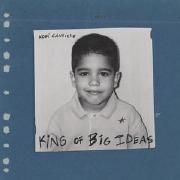 Capa do Single/EP "King Of Big Ideas", de Kobi Cantillo