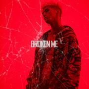 Broken Me