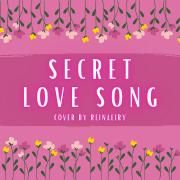Secret Love Song}