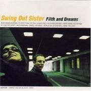 Capa do Álbum "Filth & Dreams", de Swing Out Sister