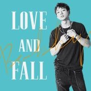 LOVE AND FALL}