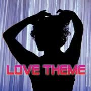 LOVE THEME