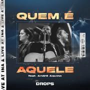 Quem é Aquele (part. André Aquinno)}