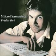 Portada de Álbum "Fridas Bok", de Mikael Samuelson