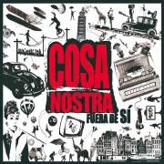Portada de Álbum "Fuera de si", de Cosa Nostra