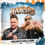 Festa Na Mansão (part. Josué Bom de Faixa)