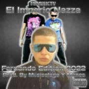 Portada de Álbum "El Imperio Nazza Fernando Edition 2022", de FMMUSICTV