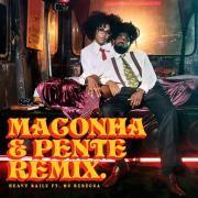 Maconha e Pente (Remix)