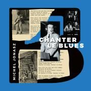 Chanter Le Blues}