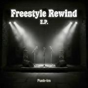 Capa do Single/EP "Freestyle Rewind E.P.", de Funk-Im