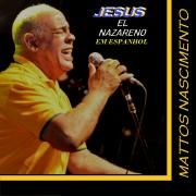 Jesus el Nazareno (Em Espanhol)}