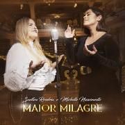 Maior Milagre (part. Suellen Roodrix)}