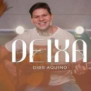 Portada de Sencillo/EP "Deixa", de Dibs Aquino