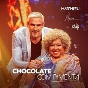 Chocolate com Pimenta (com Matthieu e Boris Music)