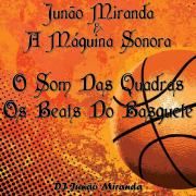 O Som Das Quadras, Os Beats Do Basquete!