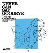 Never Can Say Goodbye}