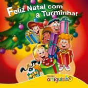 Feliz Natal Com a Turminha!}