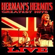 Herman's Hermits Greatest Hits Live}