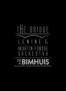 The Bridge (Live At Bimhuis)}
