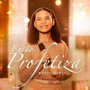 Então Profetiza}