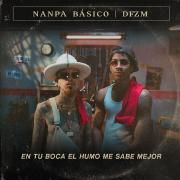 En Tu Boca El Humo Me Sabe Mejor (part. DFZM)