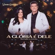 A Glória é Dele (Ao Vivo)