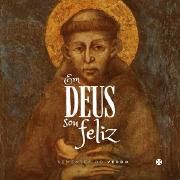 Em Deus Sou Feliz