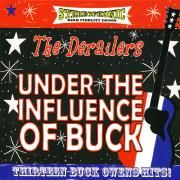 Under The Influence Of Buck