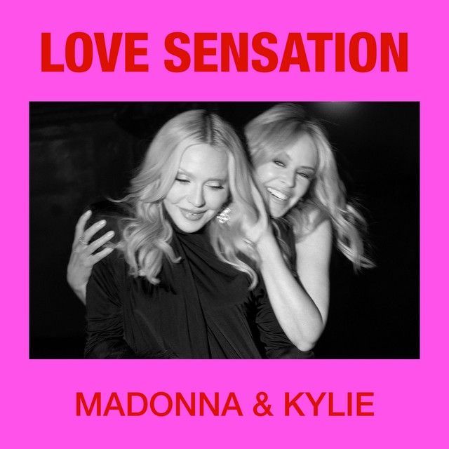 Capa do álbum "Love Sensation (feat. Kylie Minogue)", de Madonna