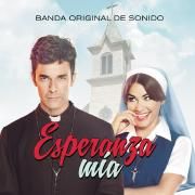 Esperanza Mía (Banda Original de Sonido)}
