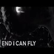 End I Can Fly}