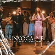 Portada de Sencillo/EP "Invoca-me (part. Davi Sacer)", de Verônica Sacer