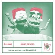 Boas Festas (Música de Brinquedo) (part. Giramundo)